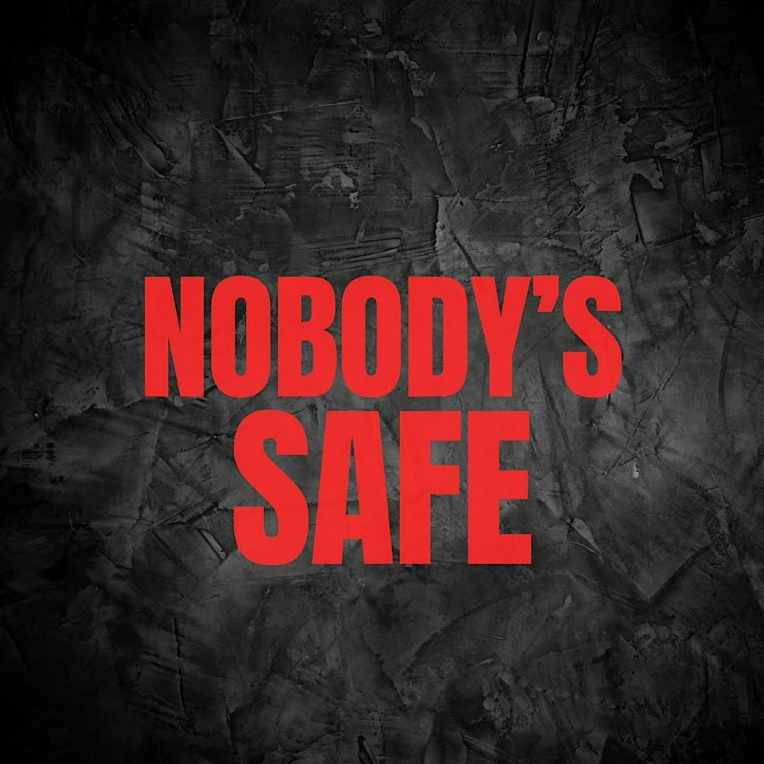 Nobody’s Safe In-Person Session 2, 1 November | Event in Chicago | AllEvents