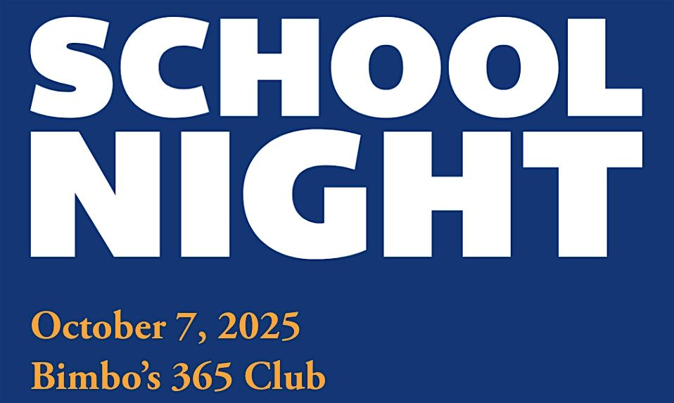 MMBay School Night: An In-Person Dinner Fundraiser (for General Admission), 7 October | Event in San Francisco
