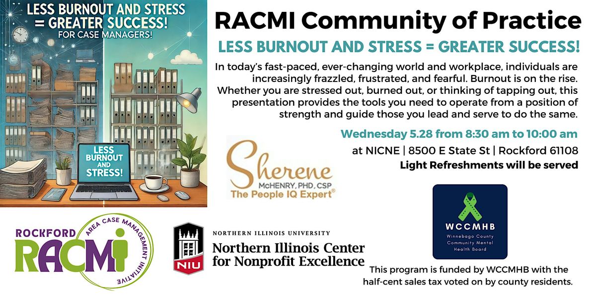 Less Burnout and Stress = Greater Success!, 28 May | Event in Rockford | AllEvents