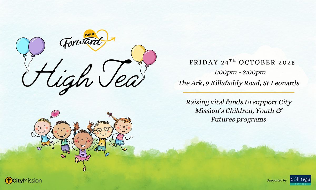 Pay It Forward High Tea, 24 October | Event in Saint Leonards | AllEvents