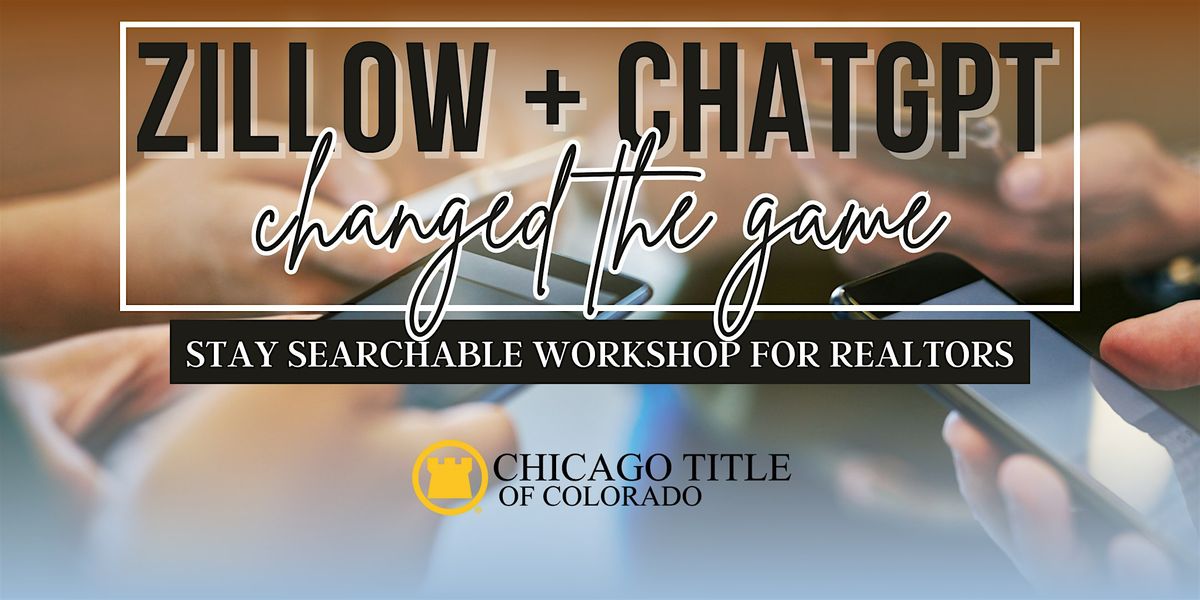 Zillow + ChatGPT Changed the Game | Event in Denver | AllEvents