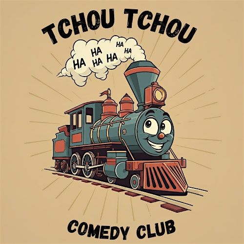 Tchoutchou comedy club, 5 September | Event in Paris | AllEvents