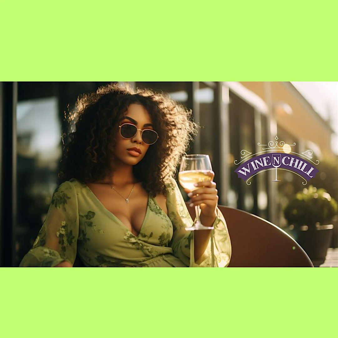 Wine N Chill, 2 November | Event in Bridgeport | AllEvents