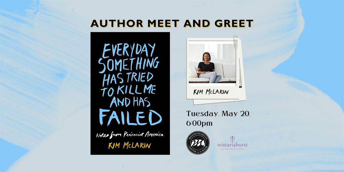 Author Meet and Greet with Kim McLarin, 20 May | Event in Holyoke | AllEvents