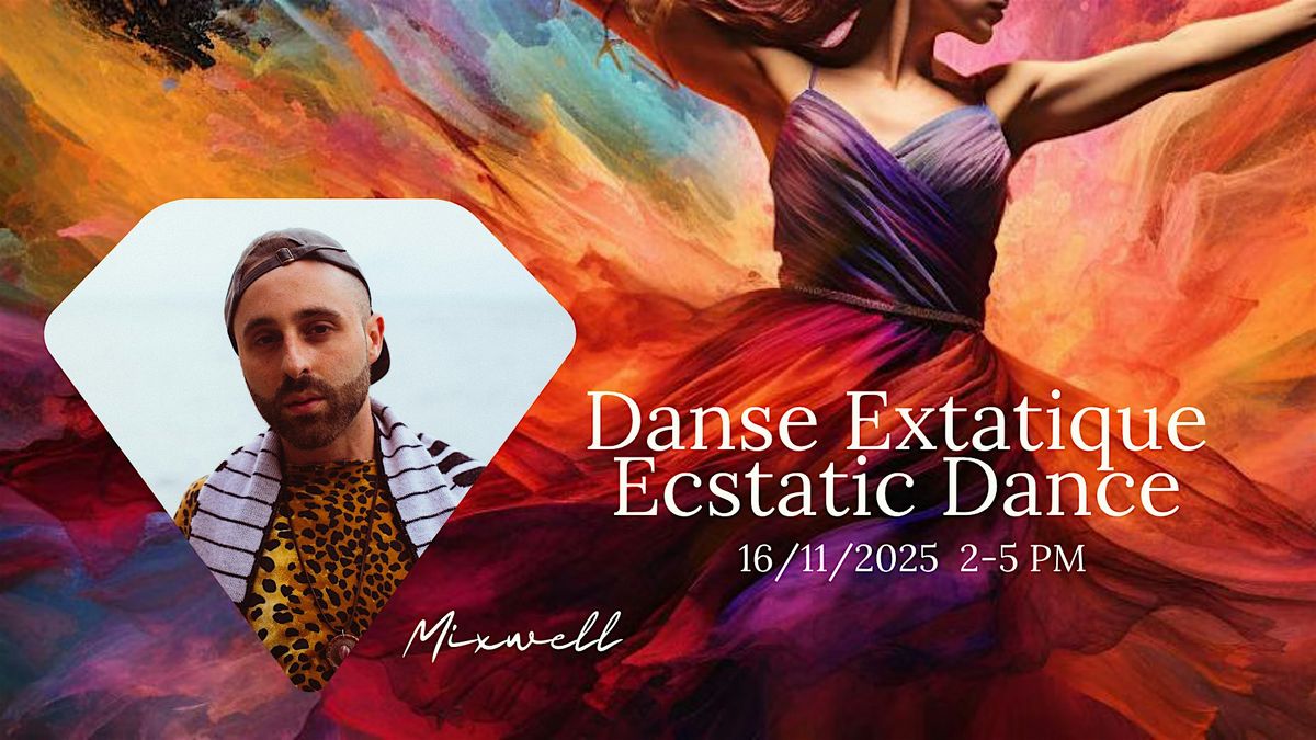 Ecstatic Dance | Mixwell | Event in Gatineau | AllEvents