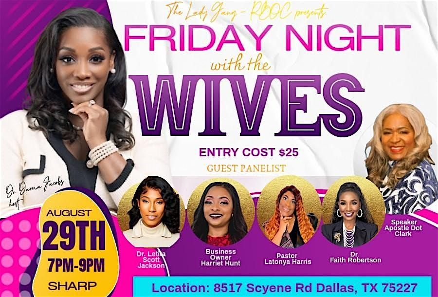 Friday Night with the Wives, 29 August | Event in Dallas | AllEvents