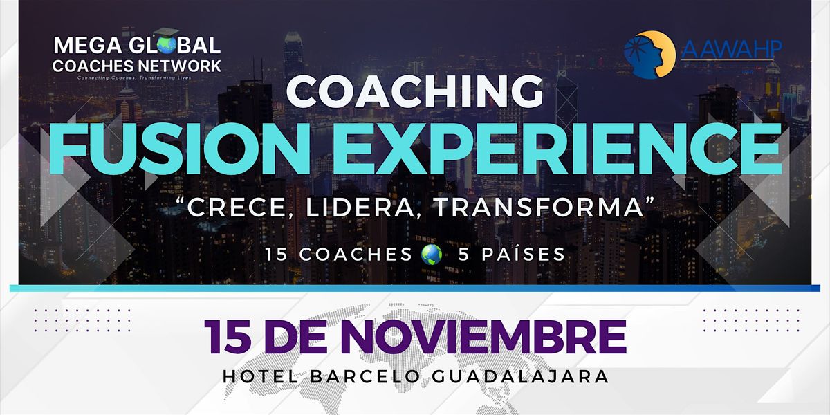 Coaching Fusion Experience, 15 November | Event in Guadalajara | AllEvents