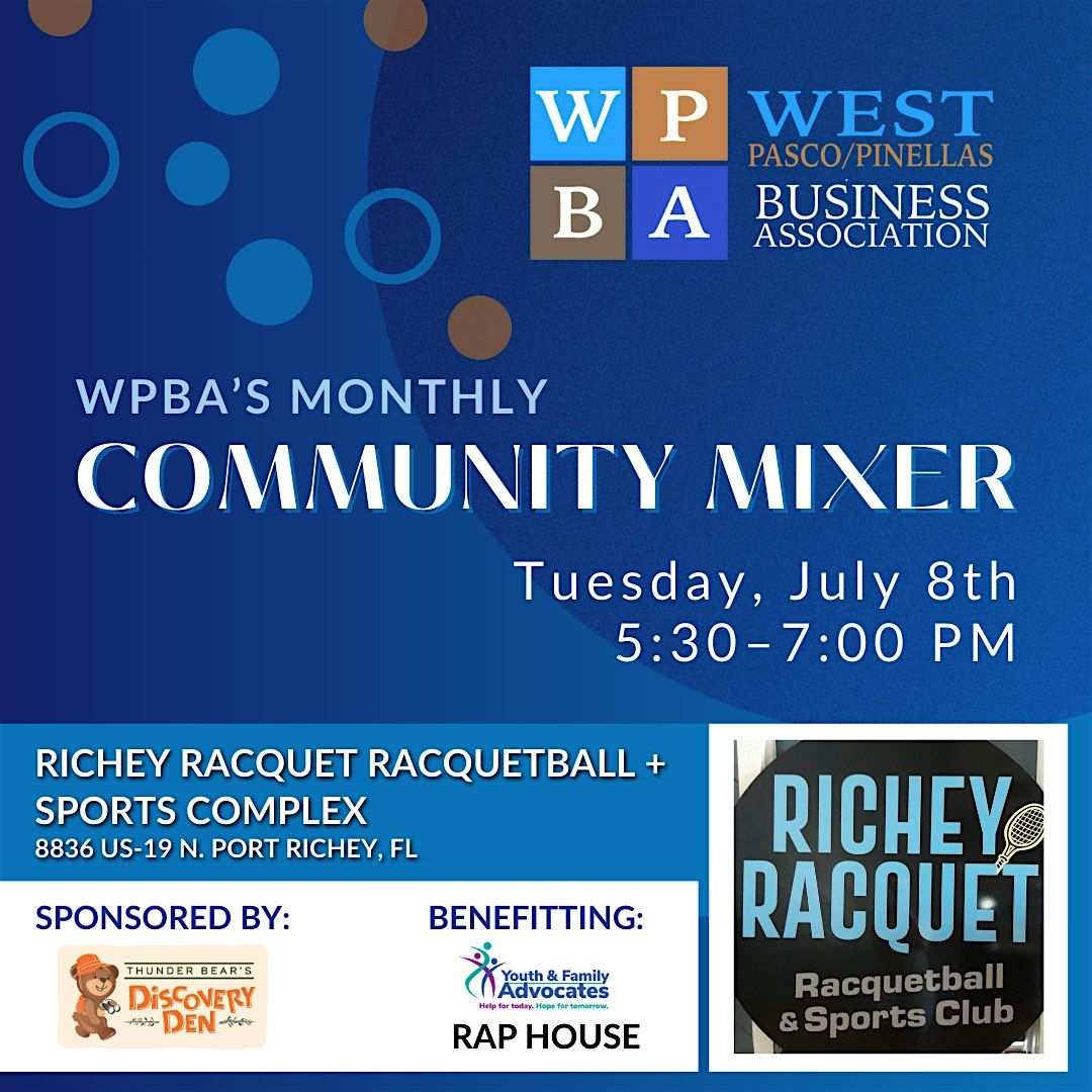 WPBA's Monthly Community Mixer - July 8, 2025, 8 July | Event in Port Richey | AllEvents