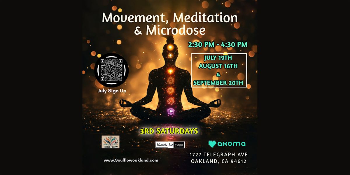 Movement, Meditation and Microdose, 16 August | Event in Oakland | AllEvents