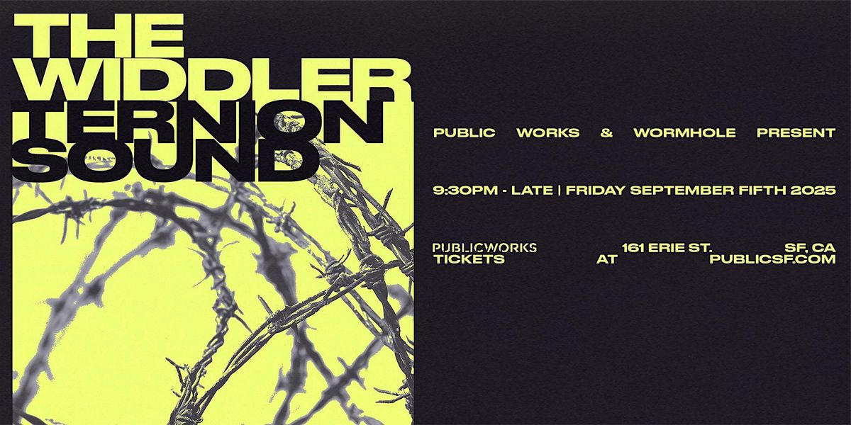 The Widdler + Ternion Sound (Final Tour) presented by PW and Wormhole, 5 September | Event in San Francisco