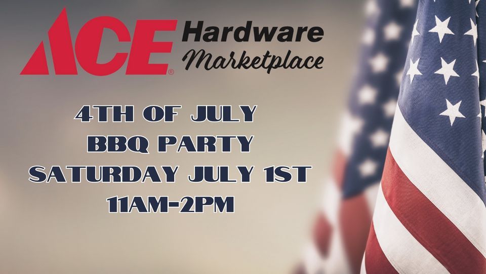 4TH OF JULY BBQ PARTY, Edmonton Ace Hardware (Edmonton, KY), 1 July