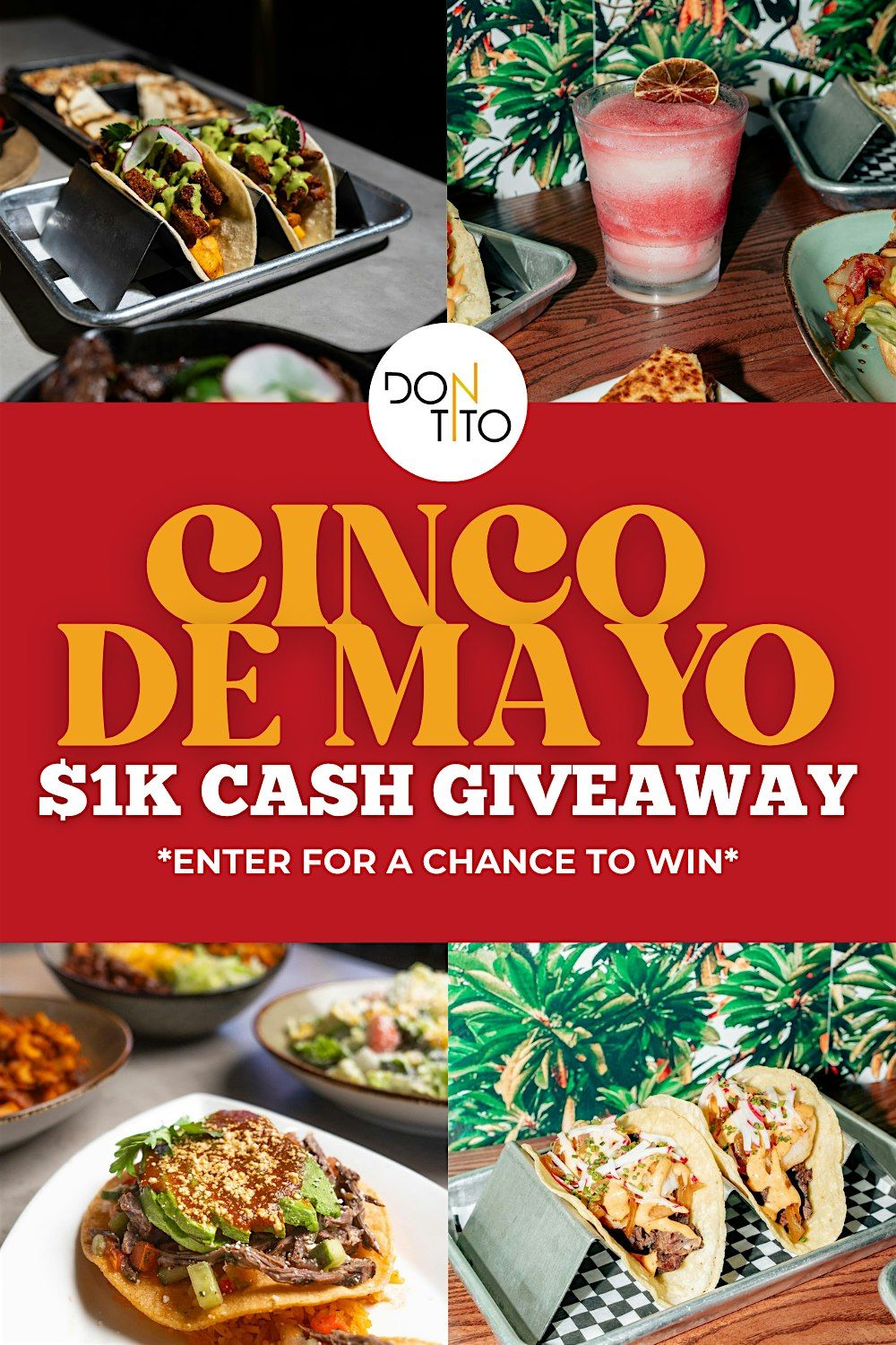 *$1K CASH* CINCO GIVEAWAY @ Don Tito! | Event in Arlington | AllEvents