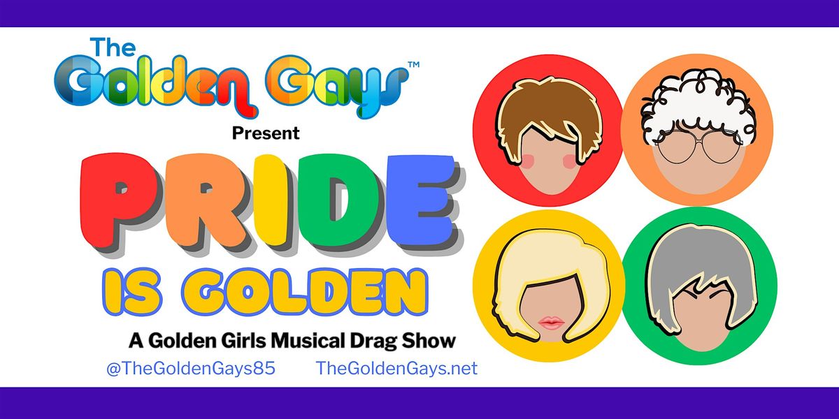 York, PA- Pride is Golden! A Golden Girls Musical Drag Brunch, 8 June | Event in York | AllEvents