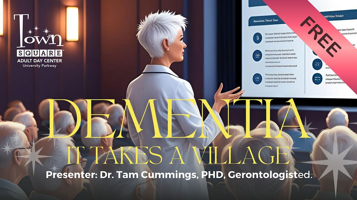 Dementia It Takes A Village, 26 August | Event in Sarasota | AllEvents