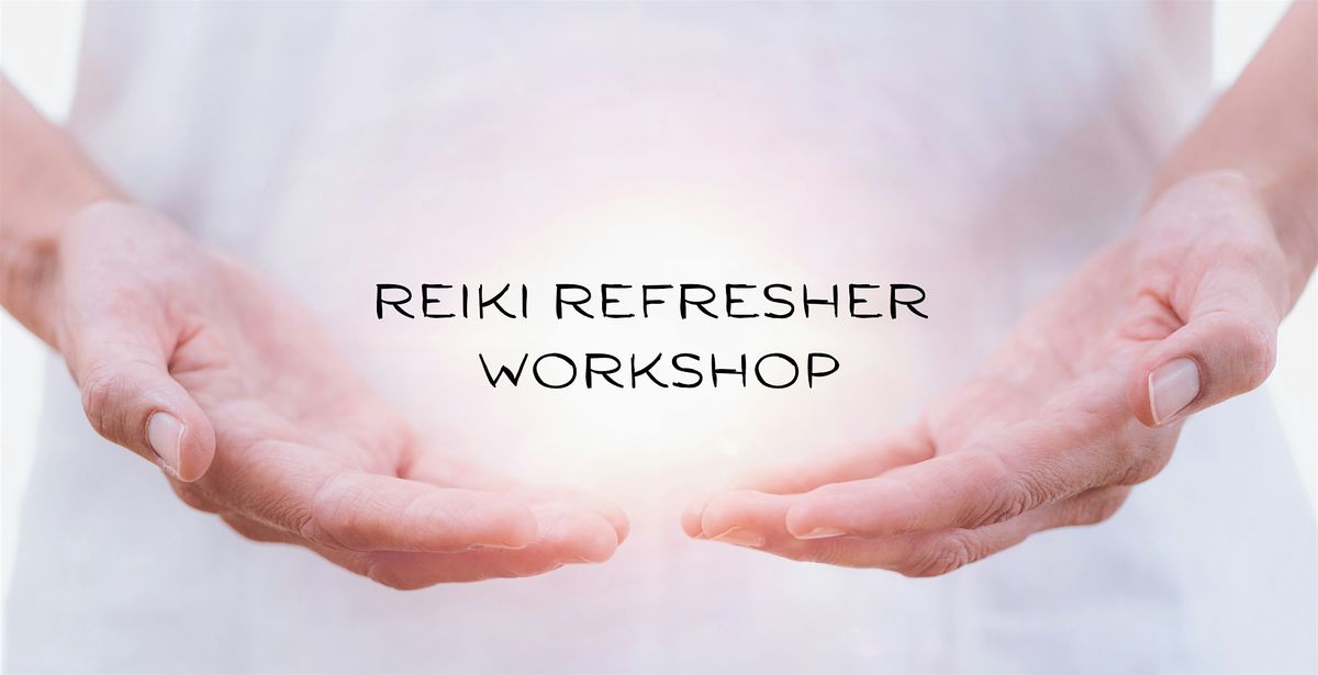 Reiki Refresher Course, 15 November | Event in Malvern | AllEvents