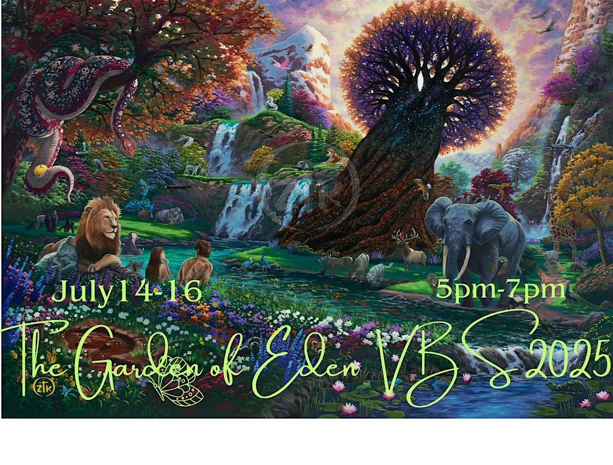 VBS ~ The Garden of Eden, 14 July | Event in San Diego | AllEvents