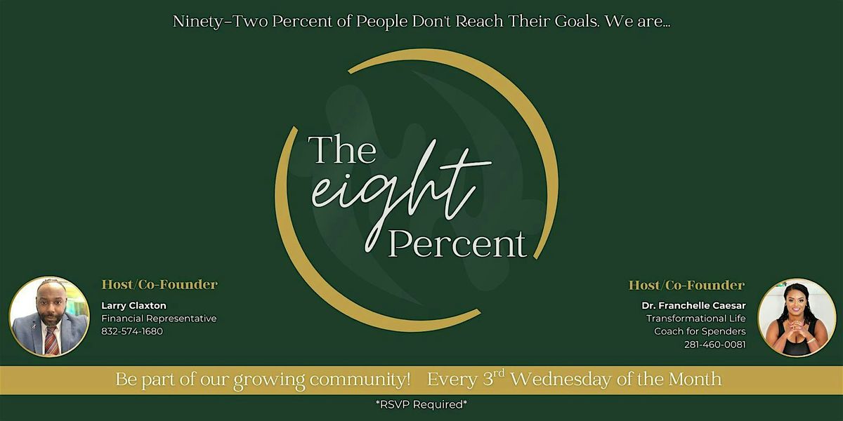 The Eight Percent: Financial Club - All Are Welcome | Event in Houston | AllEvents
