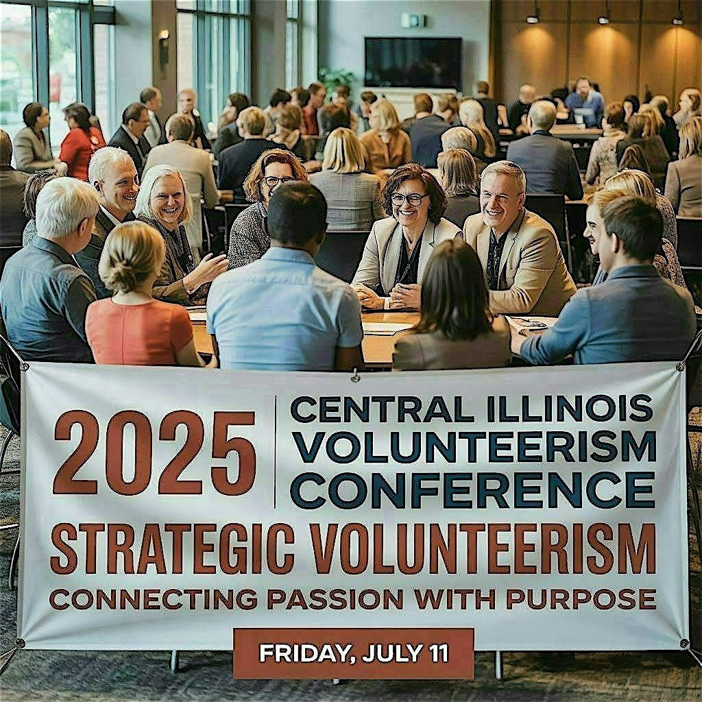 Central Illinois Volunteerism Conference (CIVC), 11 July | Event in Springfield | AllEvents