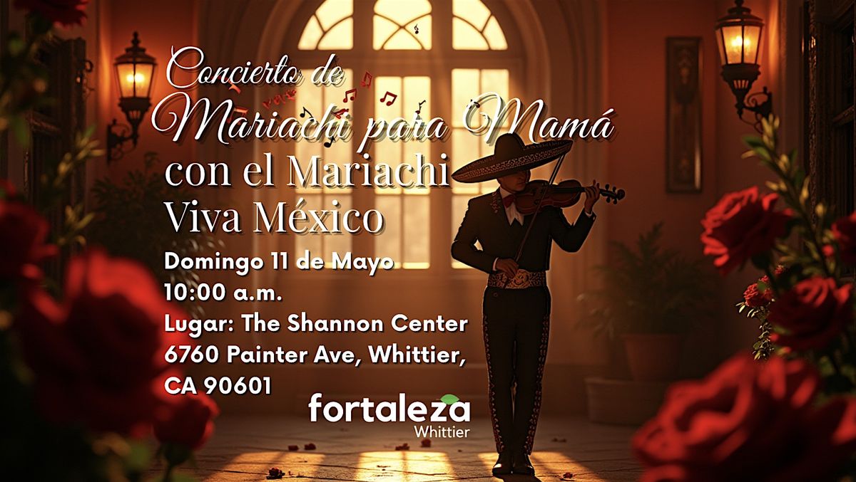 Concierto de Mariachi para Mamá, 11 May | Event in Whittier | AllEvents
