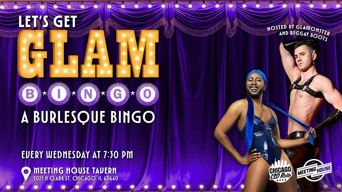 LET'S GET GLAM BURLESQUE BINGO | Event in Chicago | AllEvents