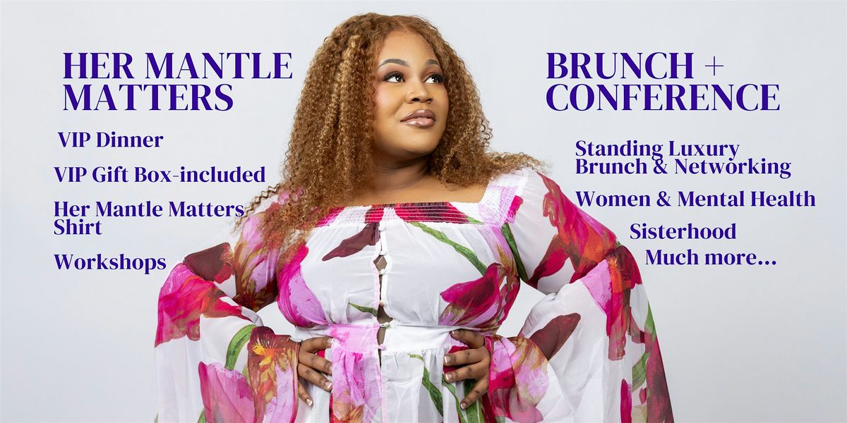 Her Mantle Matters Brunch & Conference, 16 August | Event in Cleveland | AllEvents