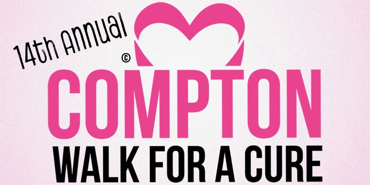 14th Annual Compton Walk For A Cure, 4 October | Event in Compton | AllEvents