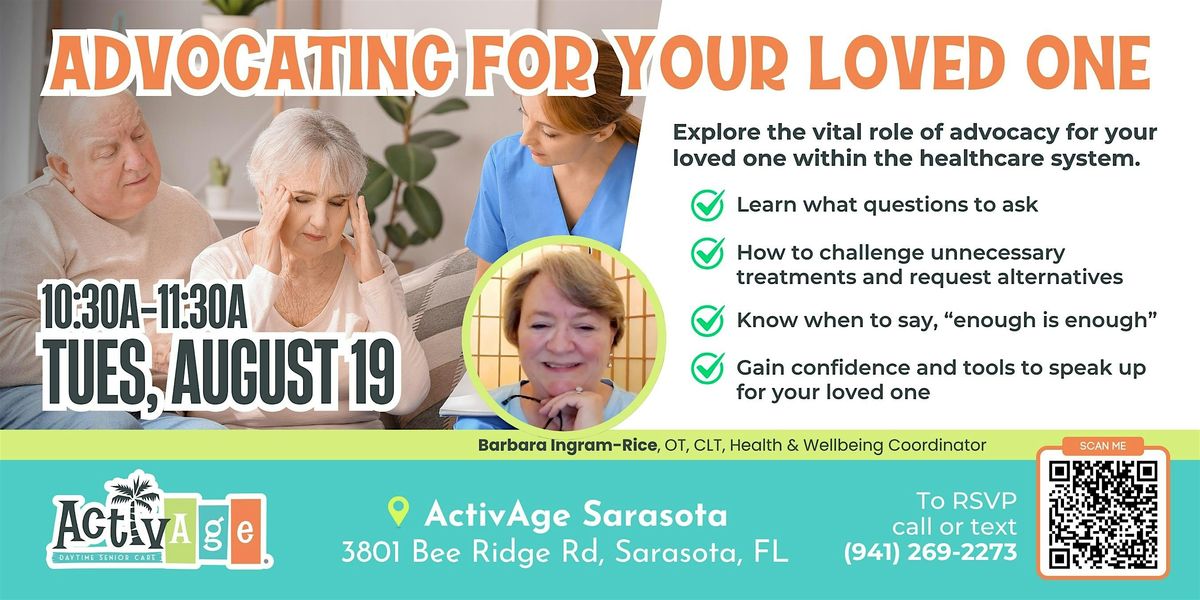 How To Advocate for Your Loved One, 19 August | Event in Sarasota | AllEvents