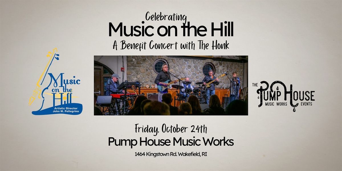 The Honk | Benefit for Music on the Hill, 24 October | Event in Wakefield | AllEvents