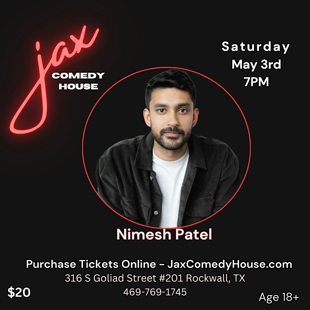 Nimesh Patel at Jax Comedy House | Event in Rockwall | AllEvents