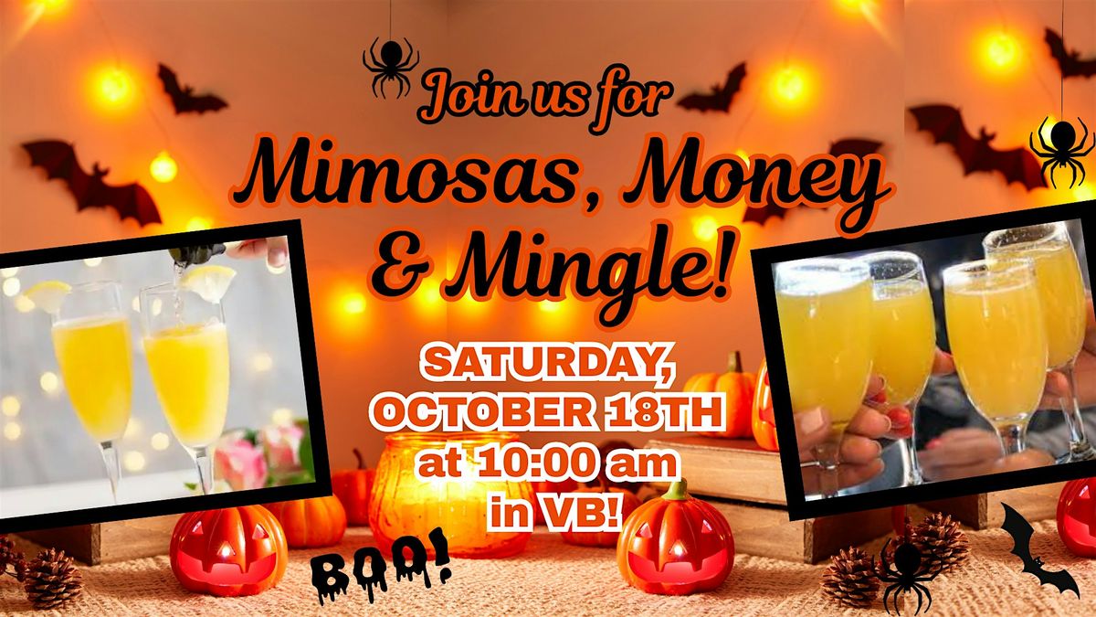 Join us for MIMOSAS, MONEY & MINGLE in VB!, 18 October | Event in Virginia Beach | AllEvents