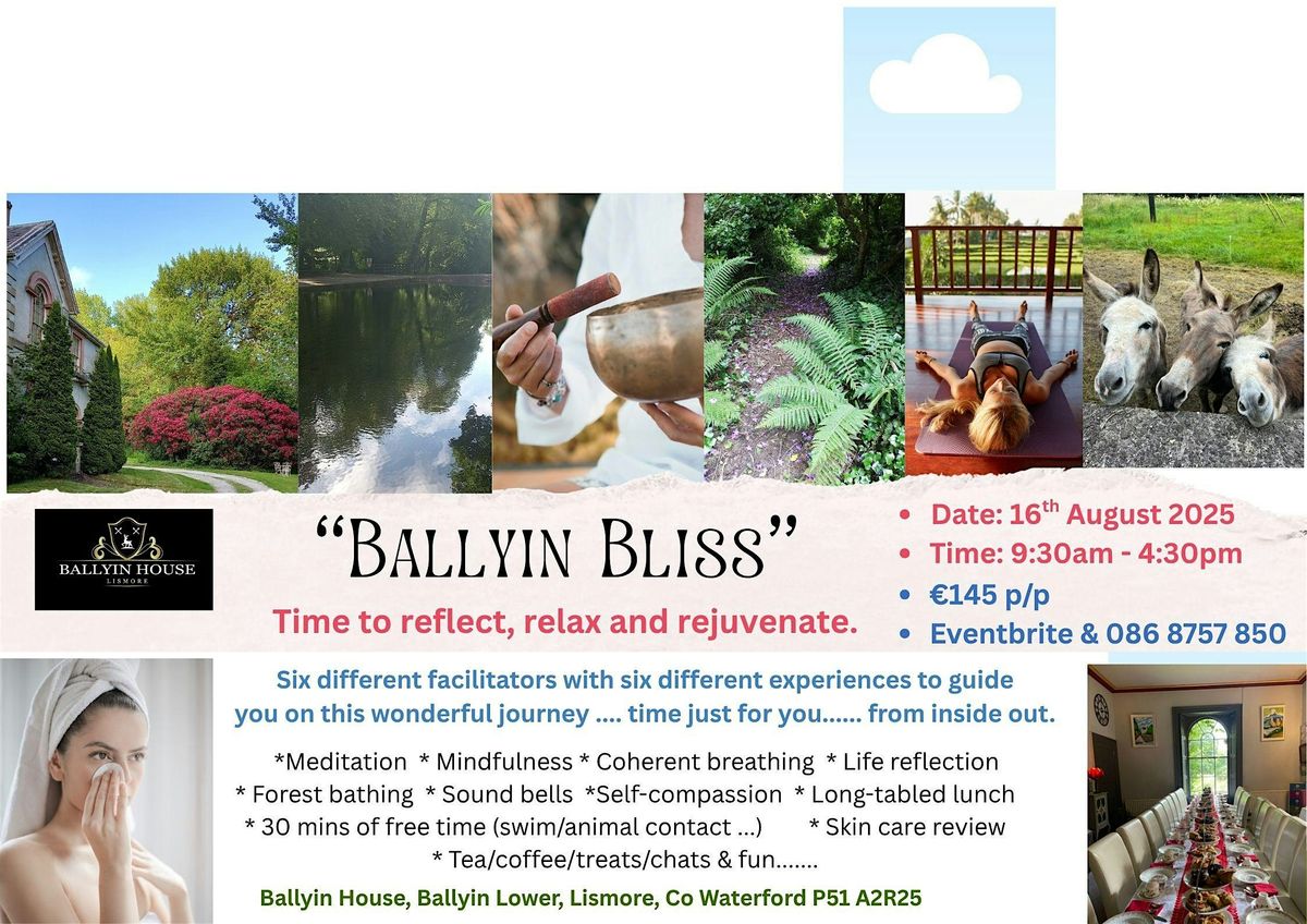 "Ballyin Bliss" Wellbeing Day | Event in Lismore | AllEvents