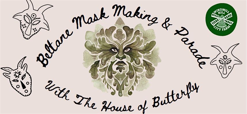 Windmill Hill City Farm: May Day Mask Making & Parade | Event in Bedminster | AllEvents