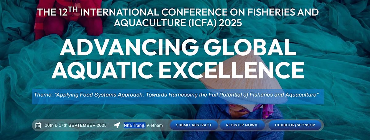 The 12th International Conference on Fisheries and Aquaculture (ICFA) 2025, 16 September | Event in Bangkok