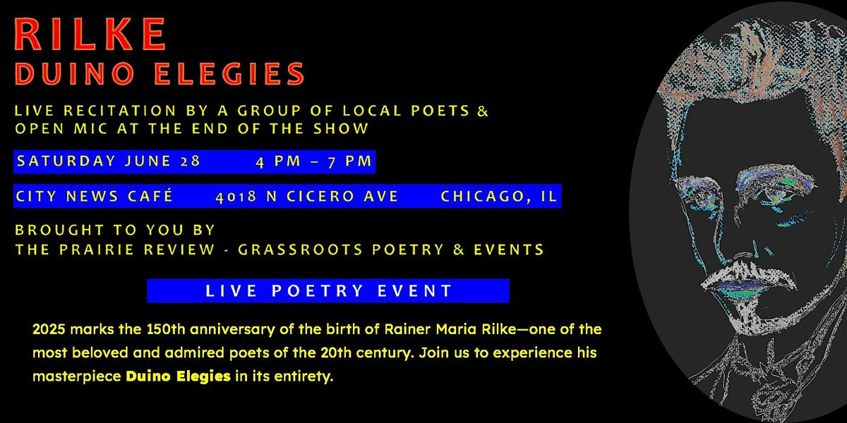 Rilke Duino Elegies (and poetry open mic), 28 June | Event in Chicago | AllEvents
