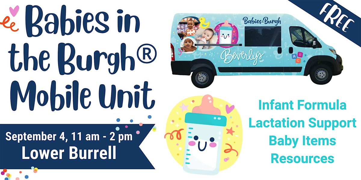 Babies in the Burgh Mobile Unit Stop - Lower Burrell, 4 September | Event in Lower Burrell | AllEvents