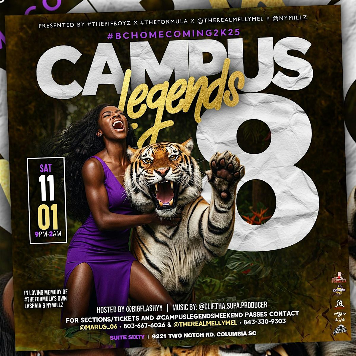 CAMPUS LEGENDS PT.8 PRESENTED BY: #THE PIFBOYZ X THE FORMULA X MELLY MEL, 1 November | Event in Columbia | AllEvents