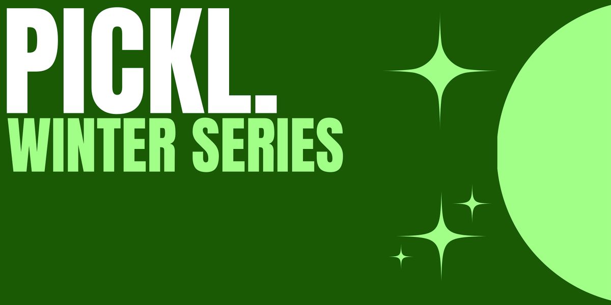 PICKL WINTER SERIES | Event in London | AllEvents