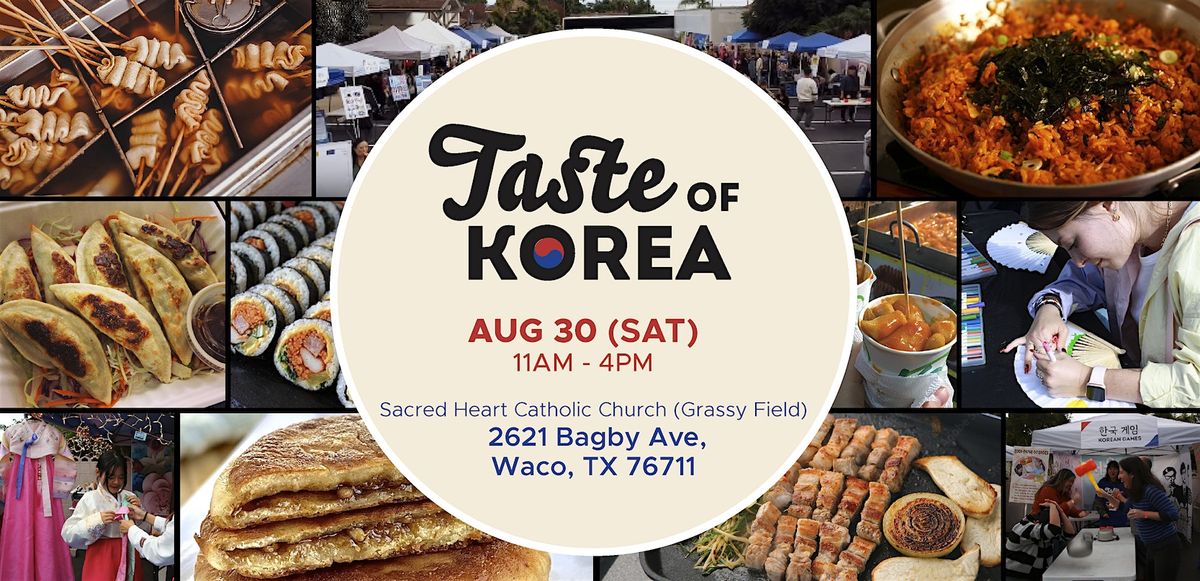 Taste of Korea in Waco, 30 August | Event in Waco | AllEvents