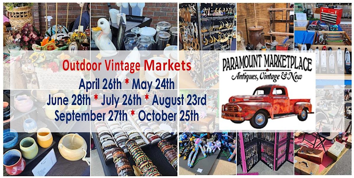 Paramount Marketplace Antiques Outdoor Vintage Market | Event in Wichita | AllEvents