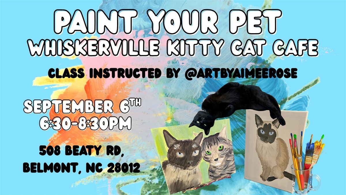 Paint Your Pet at Whiskerville Kitty Cat Cafe, 6 September | Event in Belmont | AllEvents