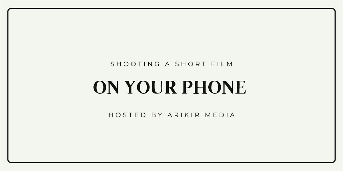 Smartphone Filmmaking Bootcamp: Script to Screen in 3 Days, 19 September | Event in Atlanta | AllEvents