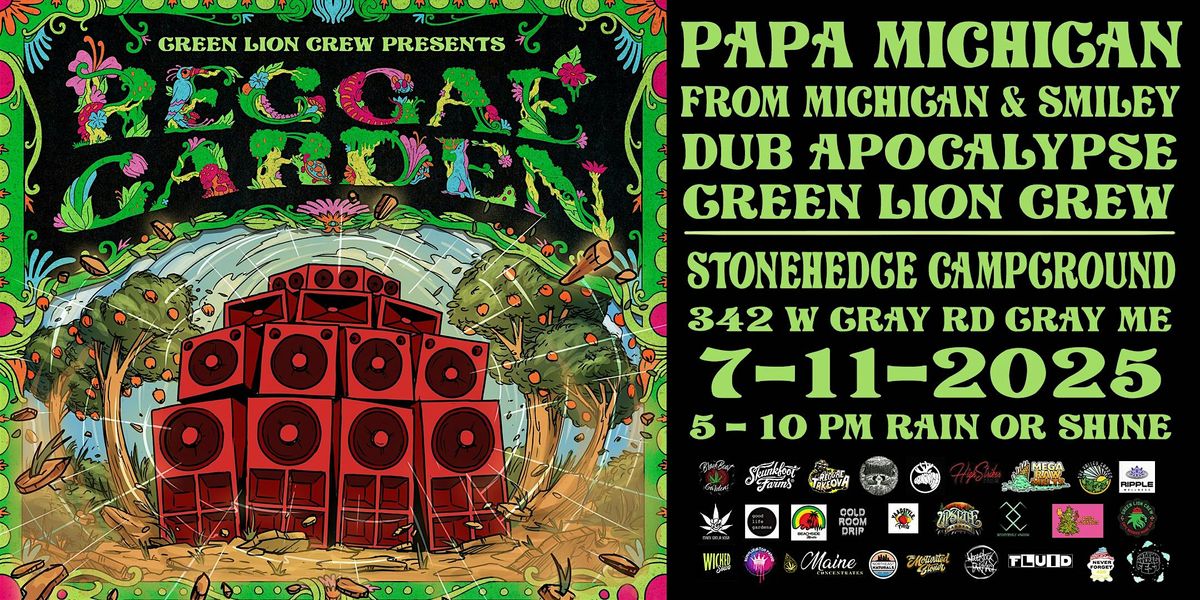 Reggae Garden #2 Papa Michigan, Dub Apocalypse & Green Lion Crew, 11 July | Event in Gray | AllEvents