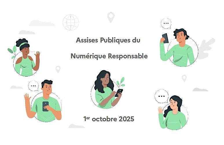 Assises Publiques du Numérique Responsable, 1 October | Event in Paris | AllEvents