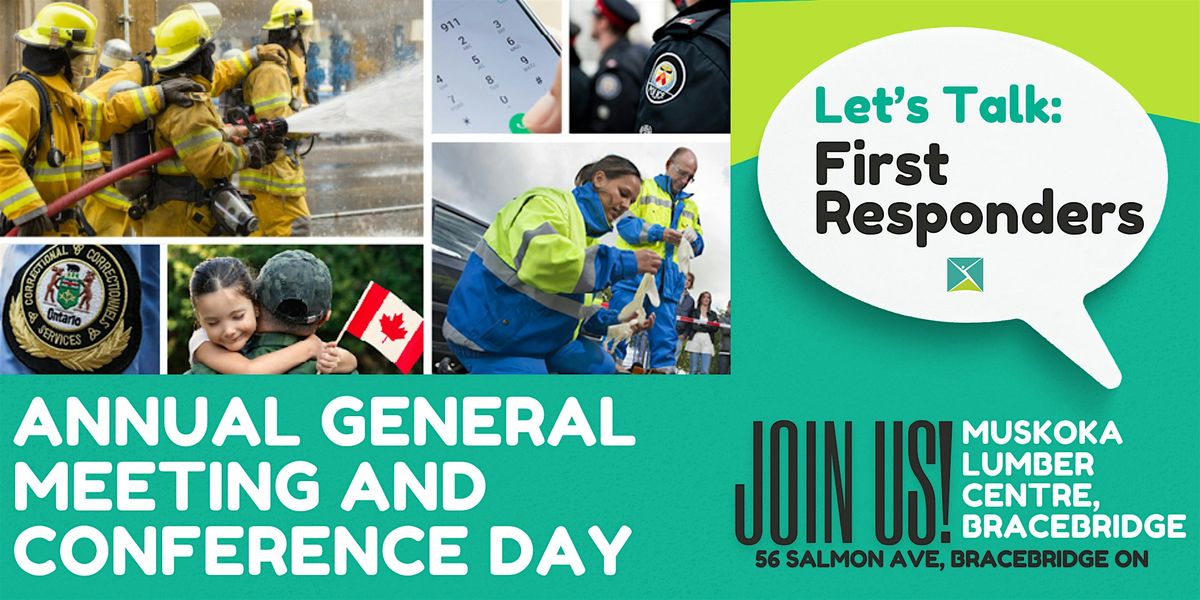 CMHA Muskoka-Parry Sound, 2025 AGM, Let’s Talk:  First Responders, 25 September | Event in Bracebridge | AllEvents