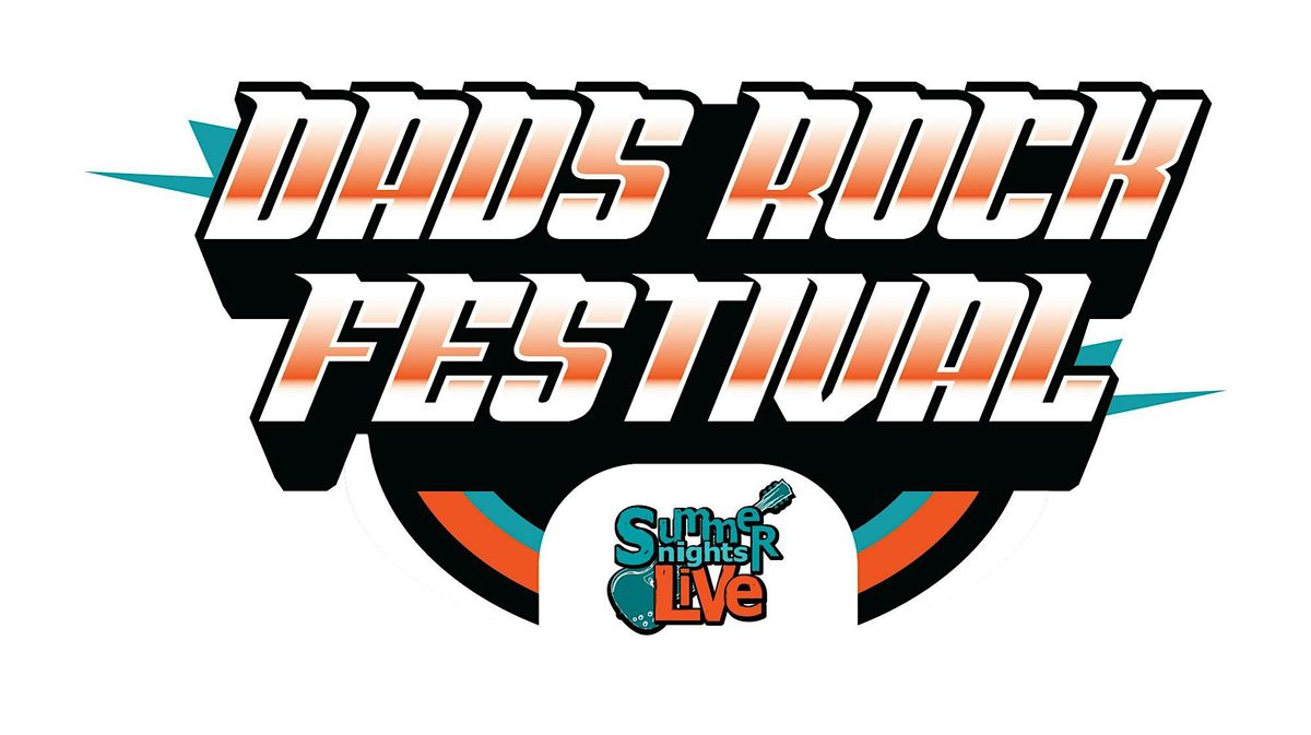 Dads Rock Festival - A Summer Nights Live Event, 14 June | Event in Indianola | AllEvents
