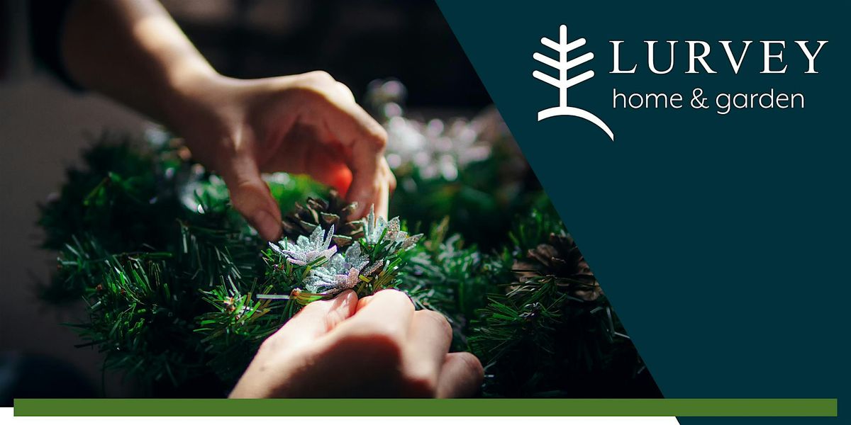 Lurvey's Holiday Wreath Workshop, 7 December | Event in Des Plaines | AllEvents