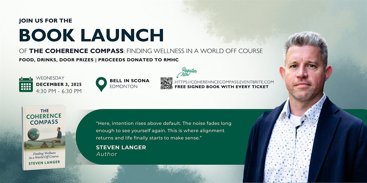 Book Launch: The Coherence Compass by Steven Langer, 3 December | Event in Edmonton | AllEvents