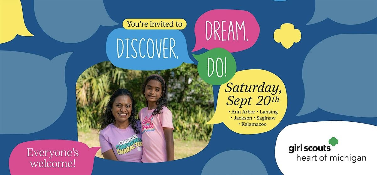 Discover, Dream, Do with Girl Scouts Heart of Michigan!, 20 September | Event in Grand Ledge | AllEvents
