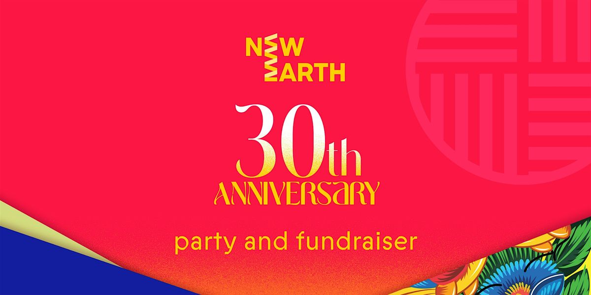 New Earth Theatre's 30th Anniversary Party and Fundraiser, 26 September | Event in London | AllEvents