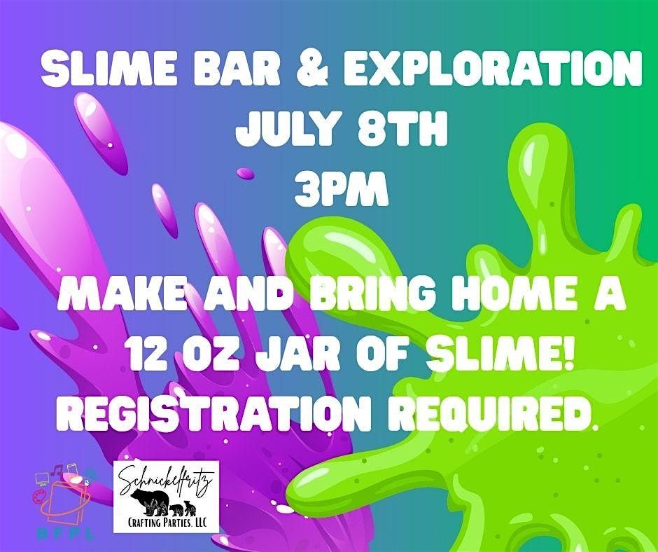 Slime Bar & Exploration (Children's Program), 8 July | Event in Beacon Falls | AllEvents